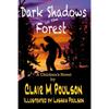 Dark Shadows in the Forest - Paperback