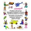 English-Lithuanian Bilingual Children's Picture Dictionary Book of Colors - Paperback