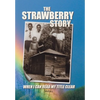The Strawberry Story: When I Can Read My Title Clear - Hardcover
