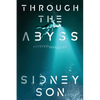 Through the Abyss: Supreme Creation Series - Paperback
