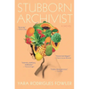 Stubborn Archivist - Paperback