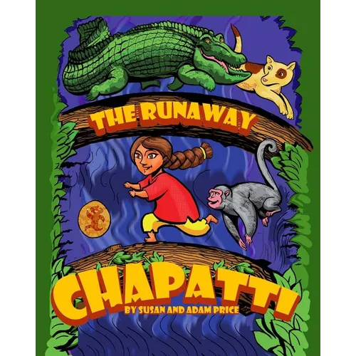 The Runaway Chapatti - Paperback