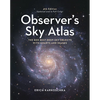 Observer's Sky Atlas: The 500 Best Deep-Sky Objects with Charts and Images - Hardcover