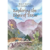 Exploring the Edges of Texas - Paperback