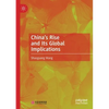 China's Rise and Its Global Implications - Paperback