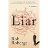 Liar: A Memoir - Paperback