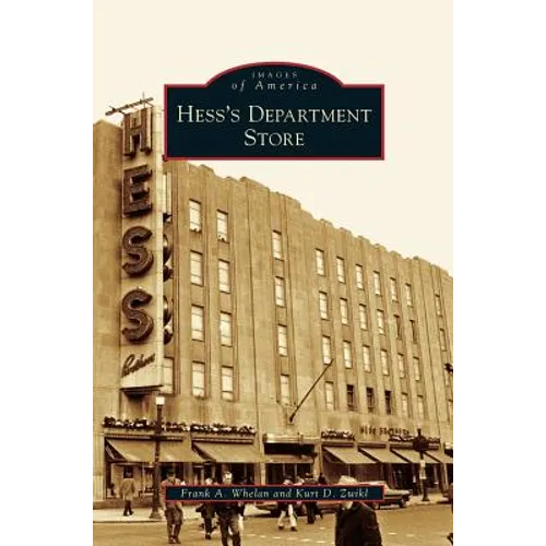 Hess's Department Store - Hardcover