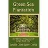 Green Sea Plantation - Paperback