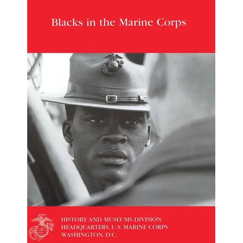 Blacks in the Marine Corps - Paperback