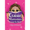 Craisie Misadventures Around the World - Paperback
