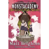 The Grand High Monster: A Monstacademy Mystery - Paperback