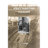 Jersey Maritime Folklore (2nd edition): The traditions of the foreshore, inshore fishermen and deep sea mariners of the island of Jersey - Paperback