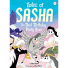 Tales of Sasha 11: The Best Birthday Party Ever - Paperback