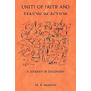 Unity of Faith and Reason in Action: A Journey of Discovery - Paperback
