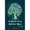 A Year to a Better You Journal - Paperback