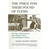 The Price for Their Pound of Flesh: The Value of the Enslaved, from Womb to Grave, in the Building of a Nation - Paperback