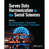 Survey Data Harmonization in the Social Sciences - Hardcover