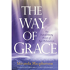 The Way of Grace: The Transforming Power of Ego Relaxation - Paperback
