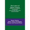 The Letters of Queen Victoria: A Selection from Her Majesty's Correspondence between the Years 1837 and 1861. Volume III, 1854-1861 - Paperback