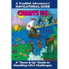 Charts 101: A "Teens & Up" Guide to Handling Life's Challenges - Paperback