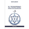 El Teosofismo: Historia de una seudoreligión - Paperback