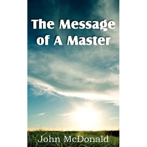 The Message of A Master - Paperback