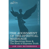 The Adornment of the Spiritual Marriage: The Sparkling Stone & the Book of Supreme Truth - Paperback