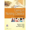 Caring in Nursing Classics: An Essential Resource - Paperback