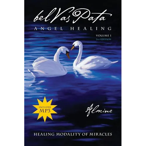 Belvaspata Angel Healing Volume 1, 2nd Edition - Paperback