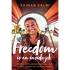 Freedom Is an Inside Job: Owning Our Darkness and Our Light to Heal Ourselves and the World - Hardcover