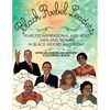 African American History Coloring Book: Black Rebel Leaders - Fearless Inspirational and Bold Men and Women in Black History and Today - Paperback