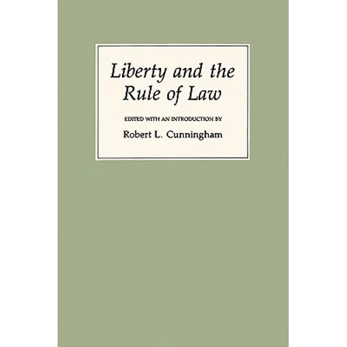 Liberty and the Rule of Law - Paperback