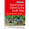 Grand Union, Oxford and the South East: For Everyone with an Interest in Britain's Canals and Rivers - Spiral