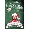 A Caffeine Conundrum - Paperback