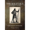 The Kalevala: The Epic Poem of Finland - Paperback