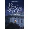 Rome's Last Noble Palace - Paperback