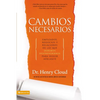 La Cambios necesarios: Empleados, negocios y relaciones de los que debemos desprendernos para seguir adelante - Paperback