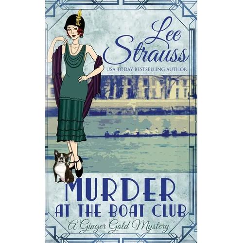 Murder at the Boat Club: a cozy historical 1920s mystery - Paperback