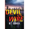 Devil in the Wire - Paperback