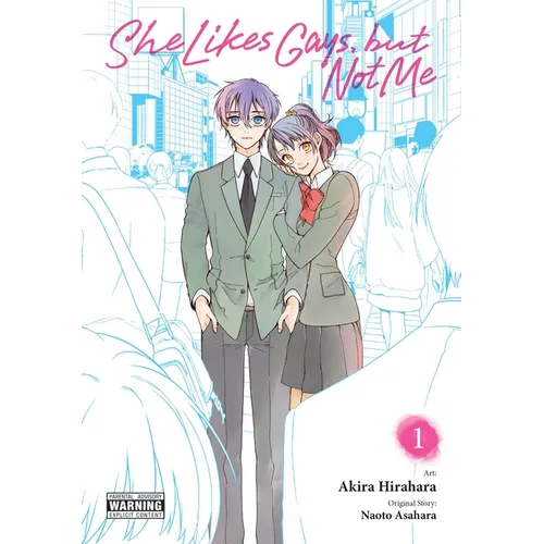 She Likes Gays, But Not Me, Vol. 1 - Paperback