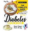 Diabetes Cookbook: 2 Books in 1: Diabetic Cookbook And Diabetic Air Fryer. The Complete Guide With The Best Recipes And Balanced Meals To - Paperback
