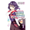 I Shall Survive Using Potions (Manga) Volume 1: Volume 1 - Paperback