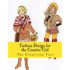 Fashion Design for the Creative Girl - Paperback