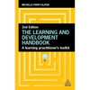 The Learning and Development Handbook: A Learning Practitioner's Toolkit - Paperback