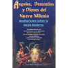 Angeles, Demonios y Dioses del Nuevo Milenio: Meditaciones Sobre la Magia Moderna - Paperback