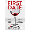 First Date: An absolutely jaw-dropping psychological thriller - Paperback