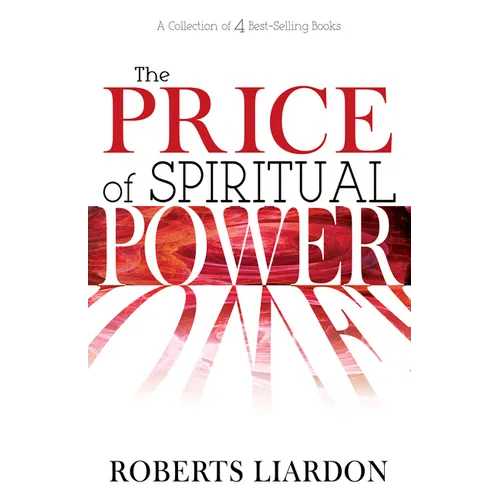 The Price of Spiritual Power: A Collection of Four Complete Bestsellers in One Volume - Paperback