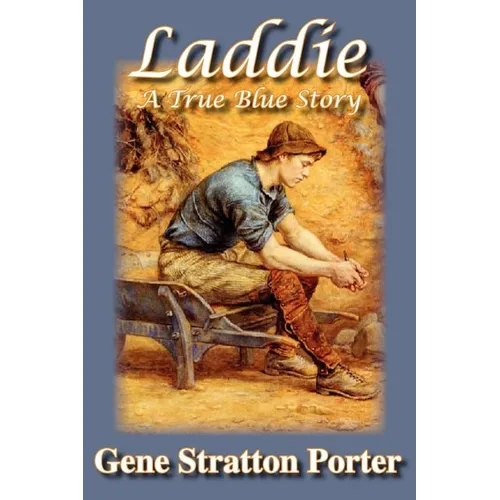 Laddie, A True Blue Story - Paperback