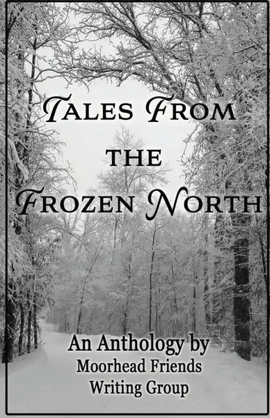 Tales From the Frozen North - Paperback