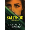 Ballyhoo - Paperback